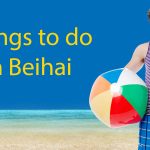 The Ultimate Guide 🏖 8 (Great) Things To Do In Beihai Thumbnail